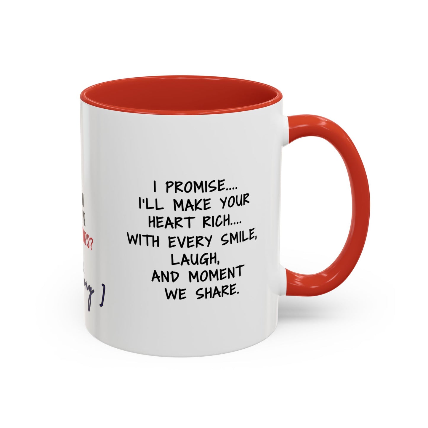 Mug Funny Quote - Still Broke, Still Handsome Accent Coffee Mug (11, 15oz)
